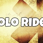 Solo Rides