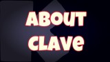 What Is Clave?